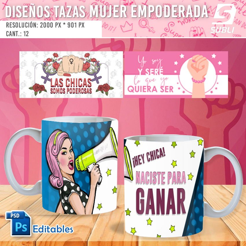 descubre nuestras tazas con mensajes inspiradores de empoderamiento femenino, perfectas para motivarte cada día y celebrar la fuerza de la mujer.